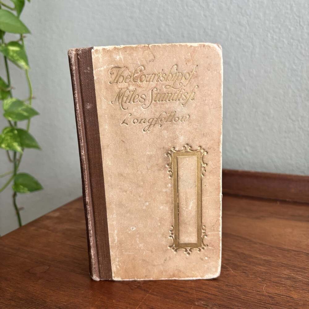 Vintage 1920s The Courtship Of Miles Standish Henry Wadsworth Longfellow Book